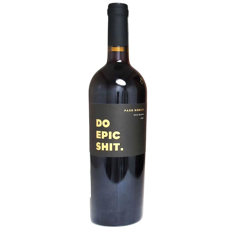 Browne Family Do Epic Sh!T Red Blend