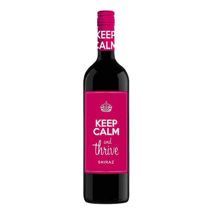 Keep Calm and Thrive Shiraz