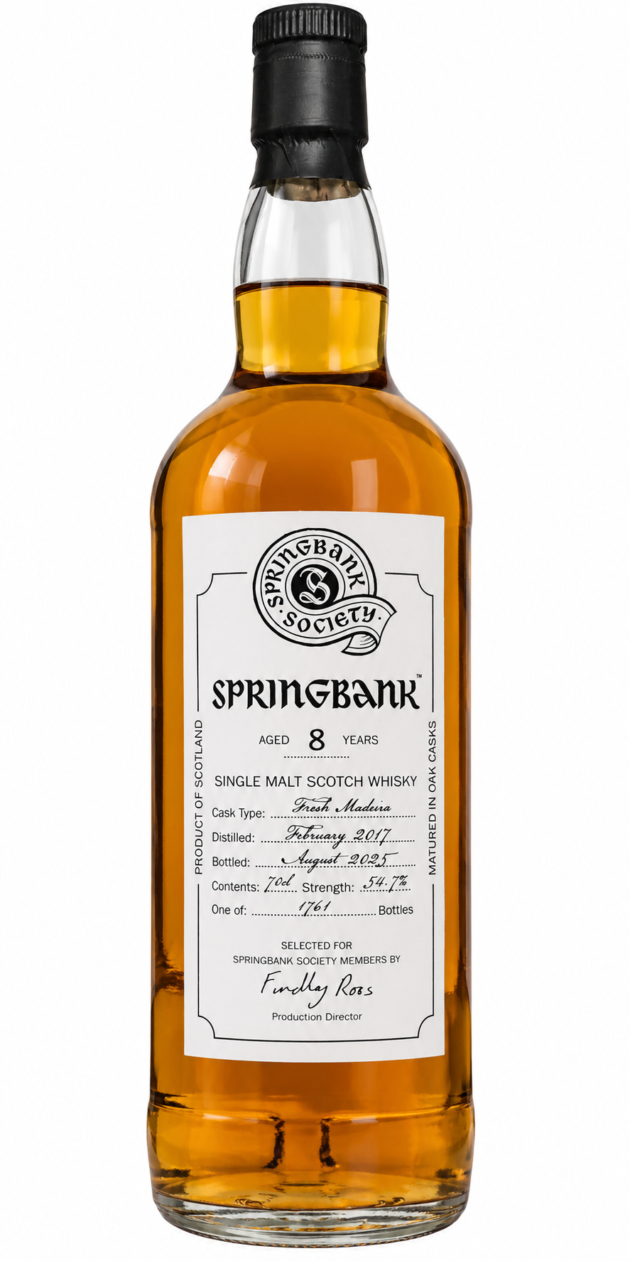 Springbank 8 Year Old Fresh Madeira Cask Springbank Society
