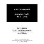 Ashes & Diamonds Bates Ranch Mountain Cuvee 2016 750ml