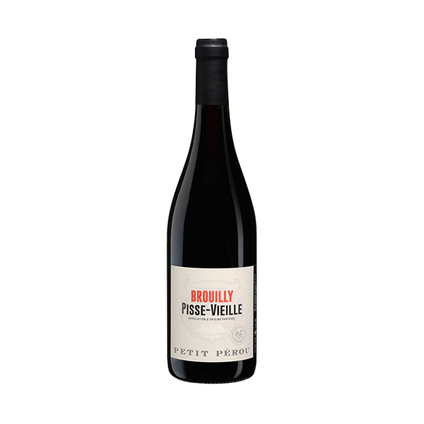 Petit Pérou Brouilly Pisse Vieille